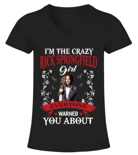 I'M THE CRAZY RICK SPRINGFIELD GIRL Camiseta cuello pico Mujer