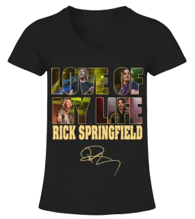 LOVE OF MY LIFE - RICK SPRINGFIELD Camiseta cuello pico Mujer